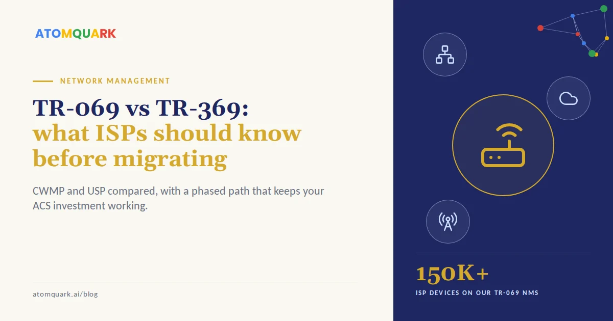 TR-069 vs TR-369: what ISPs should know before migrating