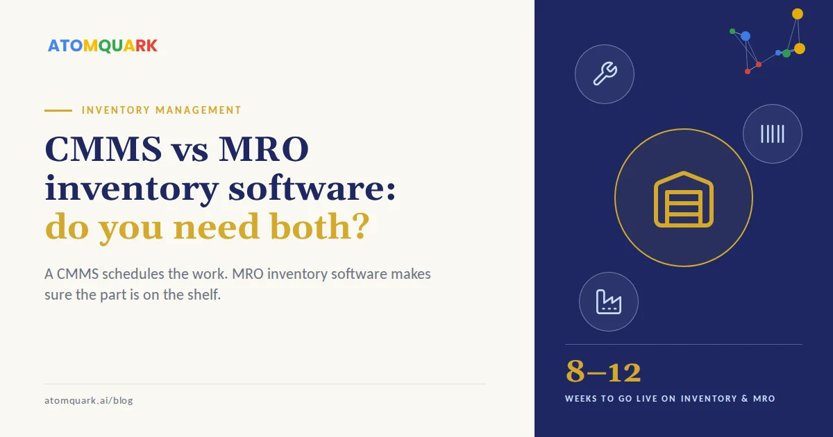 CMMS vs MRO inventory software: do you need both?